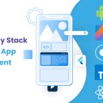 How to Choose Mobile App Technology Stack?