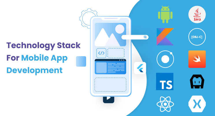 How to Choose Mobile App Technology Stack?