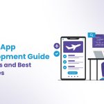 Travel App Development Guide – Features and Best Practices