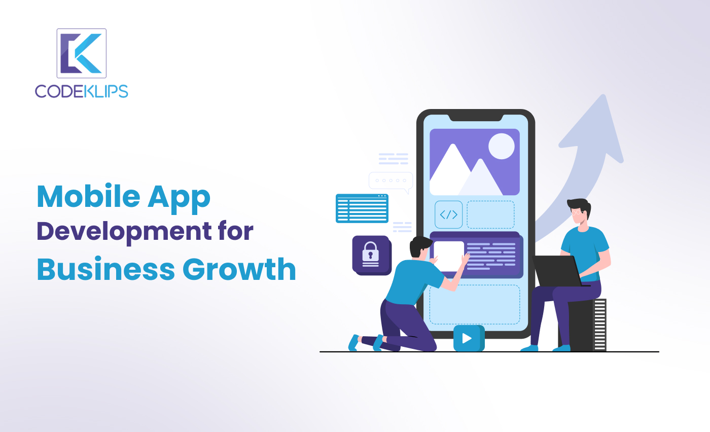 Mobile App Development for Business Growth