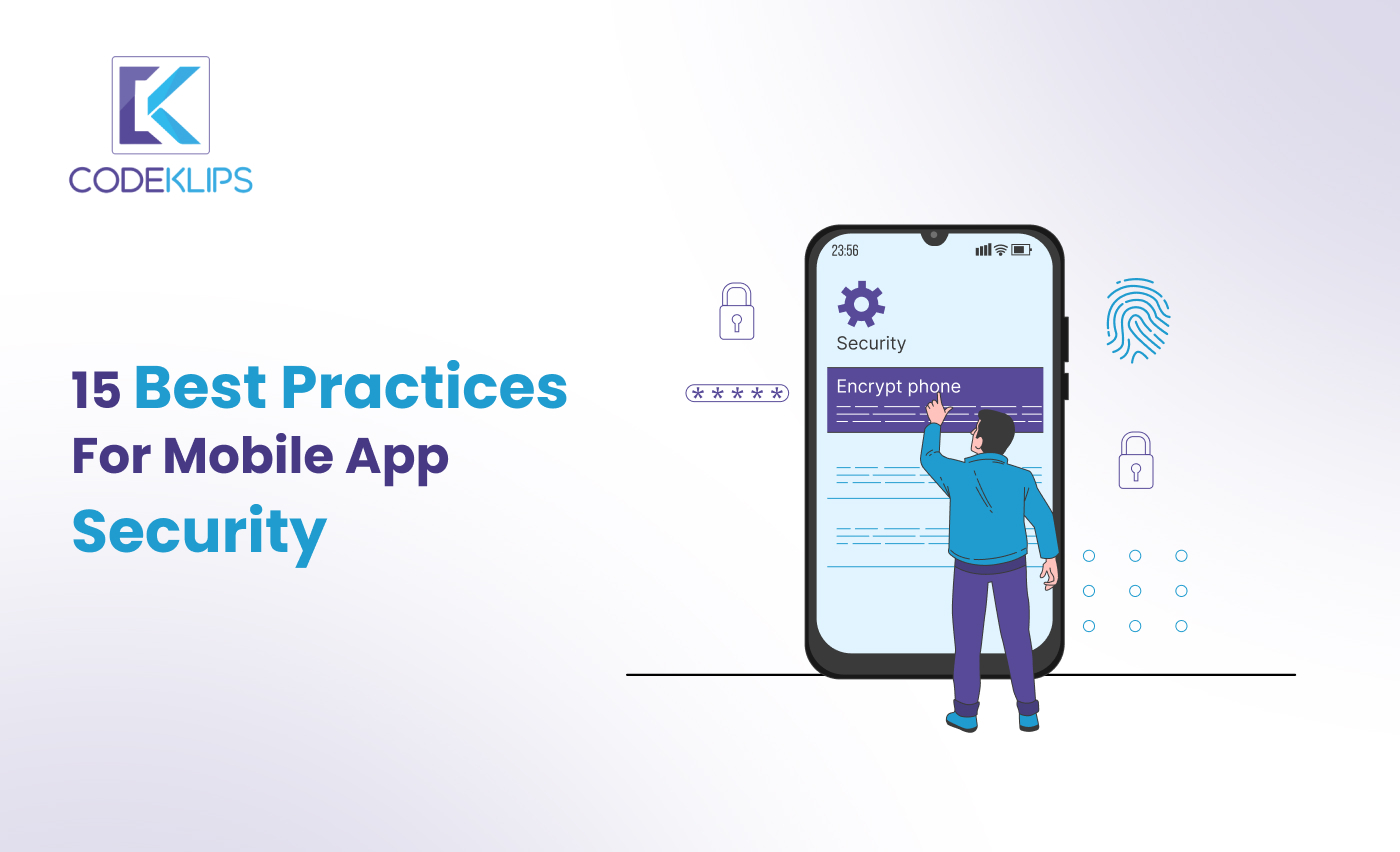 15 Best Practices For Mobile App Security