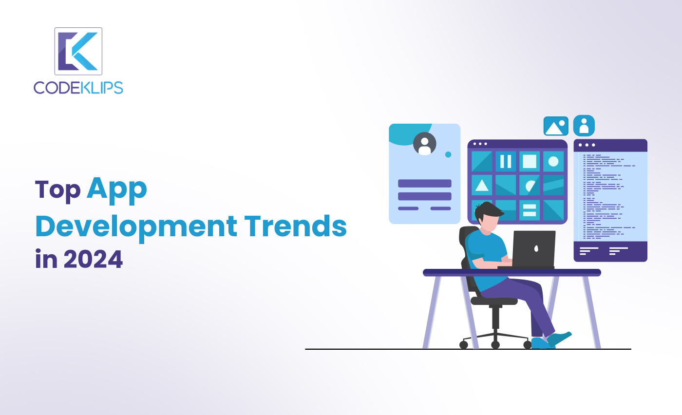 Top App Development Trends in 2024