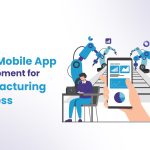 Flutter Mobile App Development Manufacturing Business