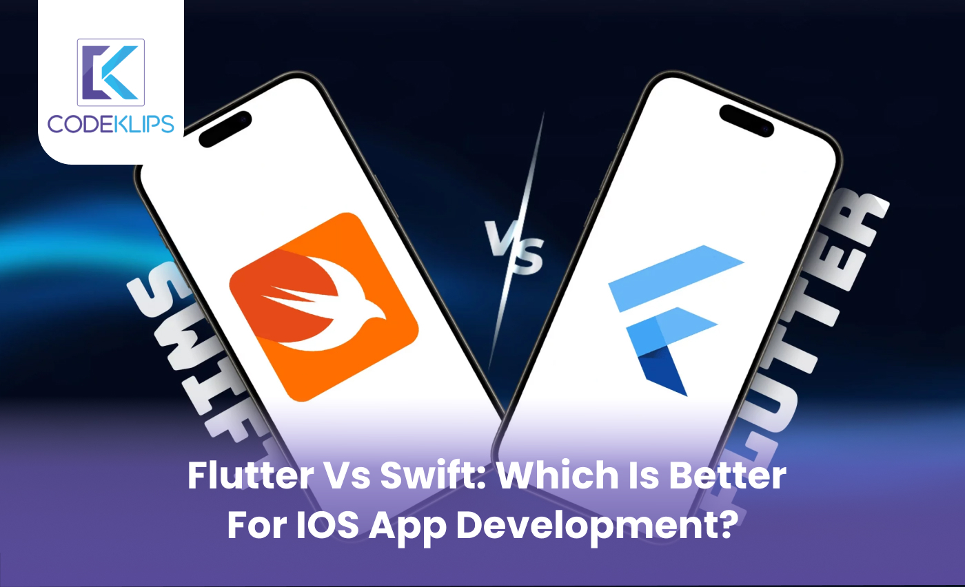 Flutter vs Swift – Which is Better for iOS App Development?