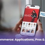 M-Commerce: Applications, Pros & Cons