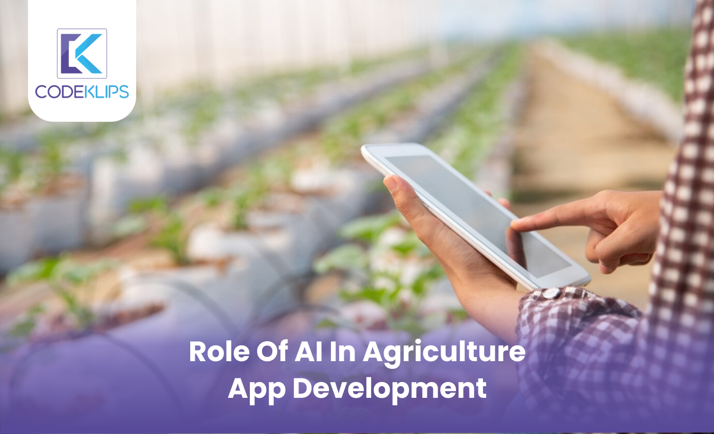 Role of AI in Agriculture App Development