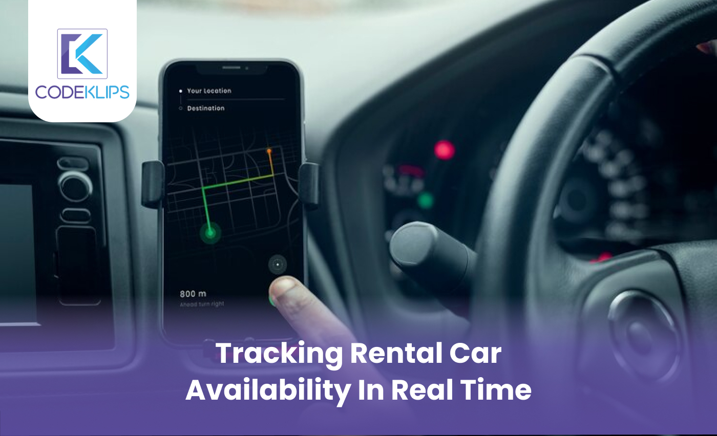 How to Tracking Rental Car Availability in Real Time