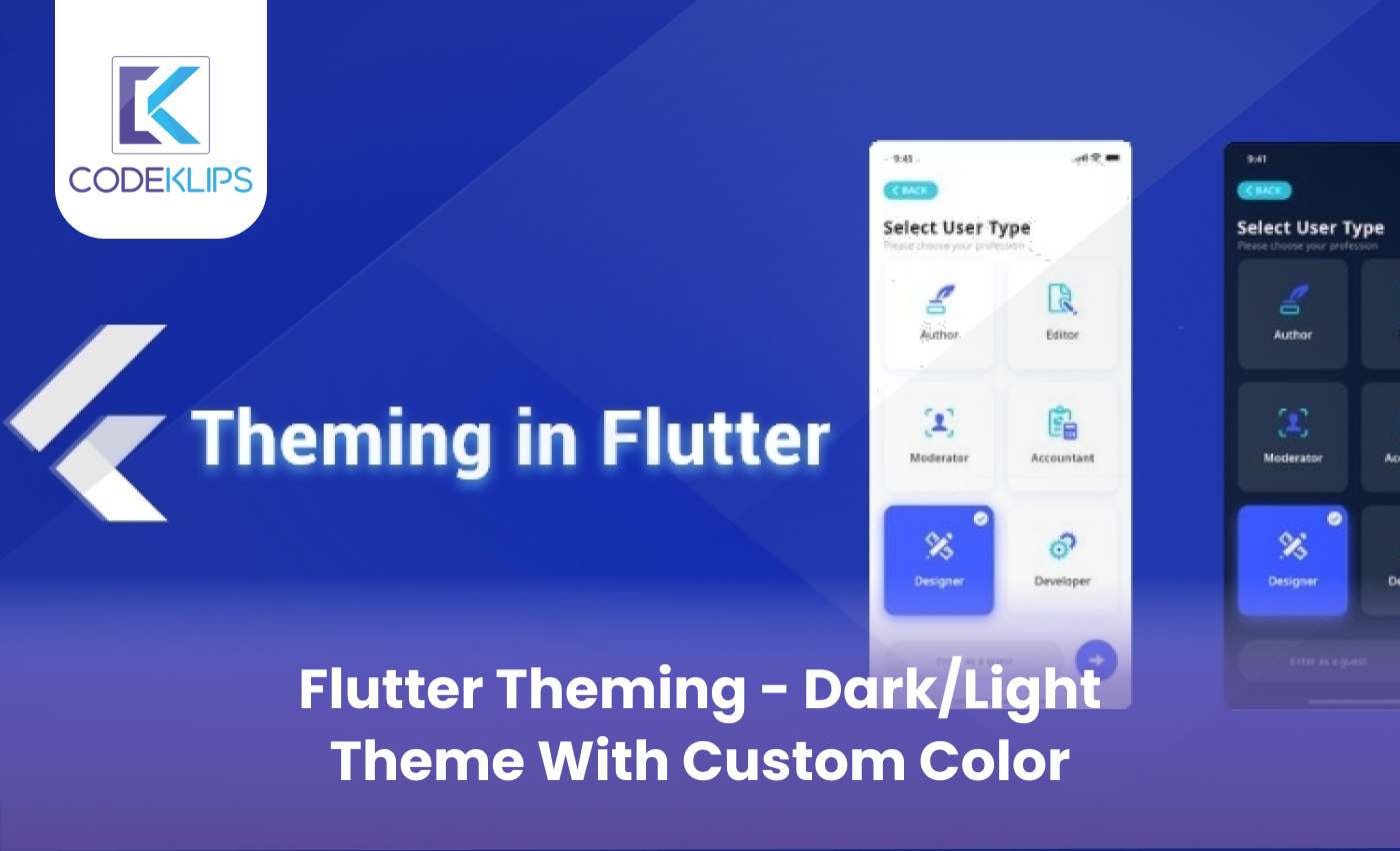 Flutter Theming – Dark/Light Theme With Custom Color