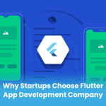 Why Startups Choose Flutter app development company