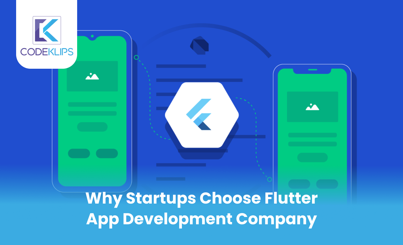 Why Startups Choose Flutter app development company