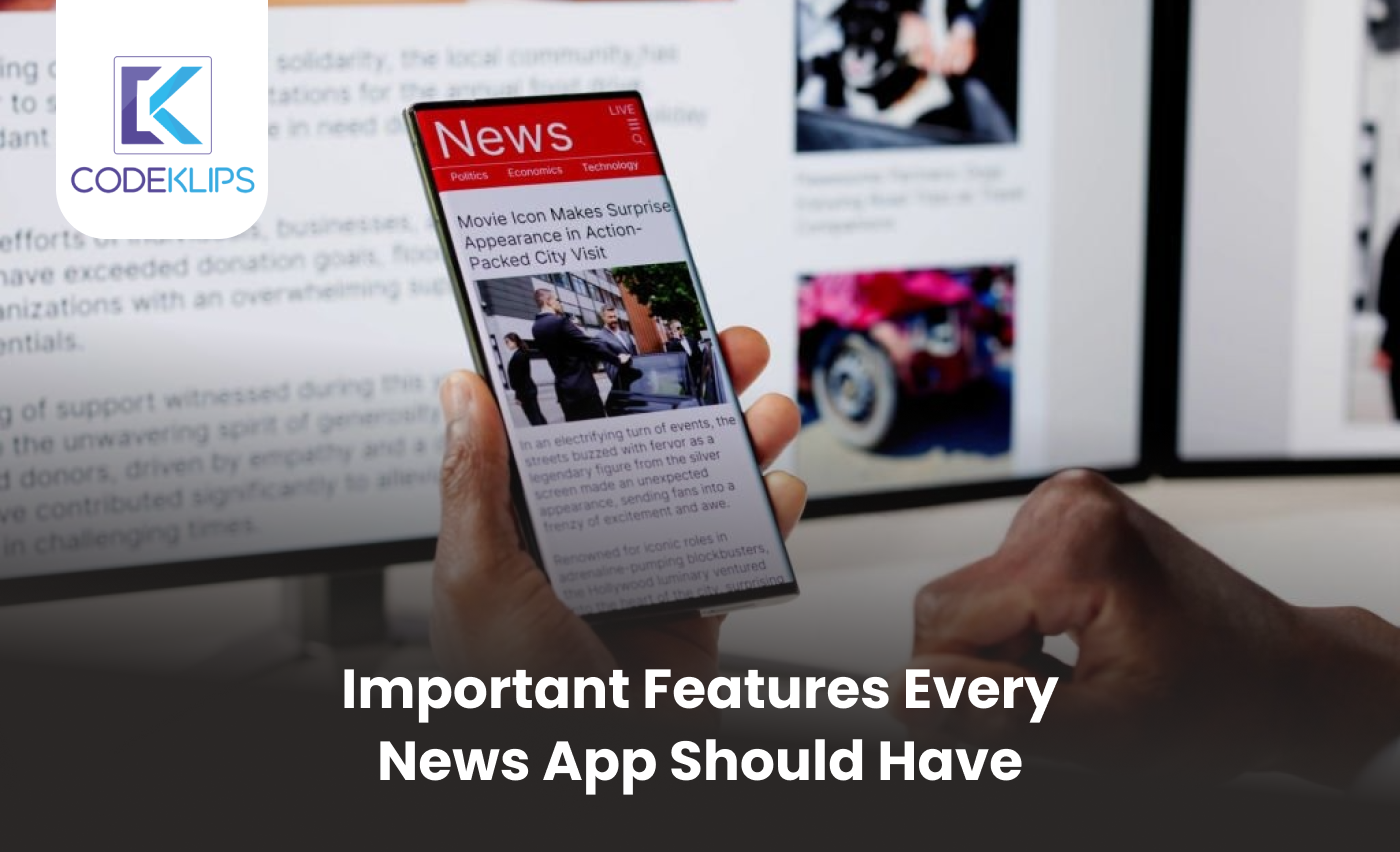 Important Features Every News App Should Have