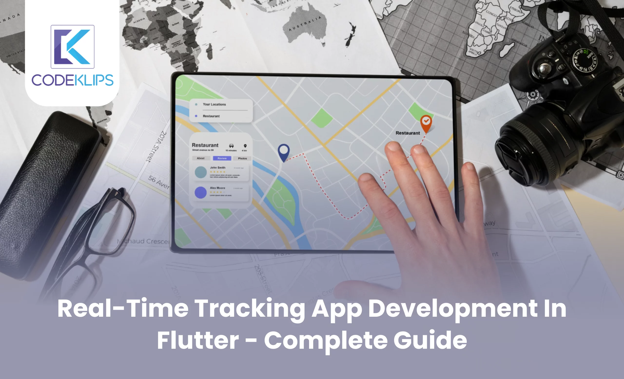 Real-Time Tracking App Development in Flutter – Complete Guide